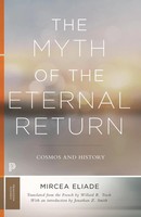 The Myth Of The Eternal Return | Cosmos And History | Mircea Eliade | Buch