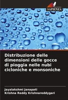 Distribuzione Delle Dimensioni Delle Gocce Di Pioggia Nelle Nubi Cicloniche E Mo