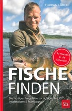Läufer: Fische finden, die richtigen Fangplätze Angel-Handbuch/Ratgeber/Plätze