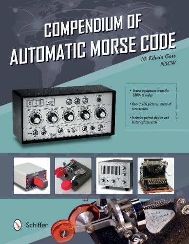 Book - Compendium of Automatic Morse Code by Ed Goss