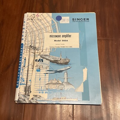 Singer Alfred 560A Microwave Amplifier Instruction Manual 110-6013