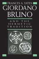 Giordano Bruno And The Hermetic Tradition | Frances A Yates | Englisch | Buch
