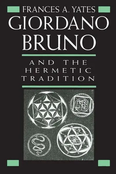 Giordano Bruno And The Hermetic Tradition | Frances A Yates | Englisch | Buch-image