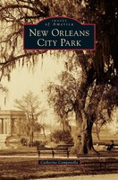 Catherine Campanella | New Orleans City Park | Buch | Englisch (2011) | Gebunden