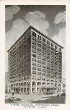 Hotel Dinkler-Jefferson Davis - Montgomery Alabama AL - Postcard