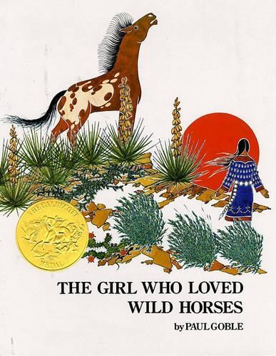 Paul Goble Girl Who Loved Wild Horses (Copertina rigida)
