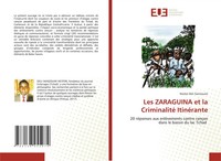 Nestor Deli Sainzoumi | Les Zaraguina Et La Criminalité ItinéRante | Taschenbuch