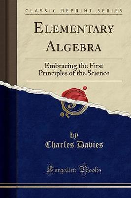 Elementare Algebra nach den ersten Prinzipien