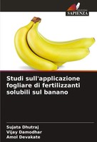 Sujata Dhutraj (U. A.) | Studi Sull'applicazione Fogliare Di Fertilizzanti...