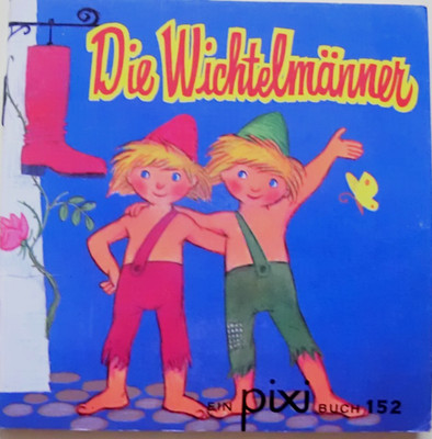Pixi 152 alt - Die Wichtelmänner- 3. Auflage 1983 -Sammlung-