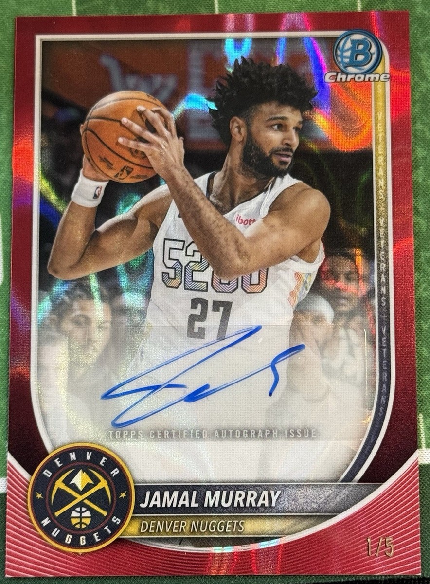Jamal Murray 2025 Bowman Chrome Red Auto 1/5 First On Print