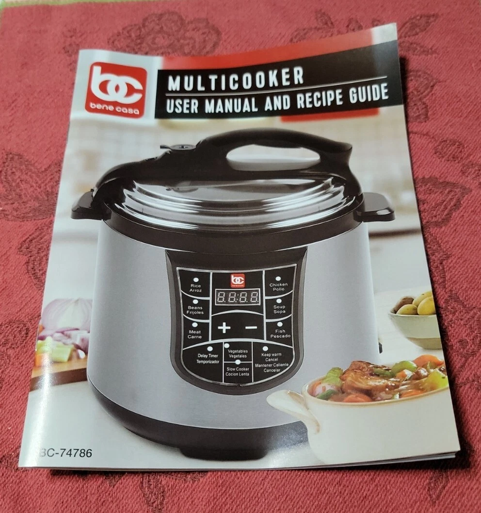 User Manual & Recipe Guide For Bene Casa BC-74786 5L Electric Pressure  Cooker