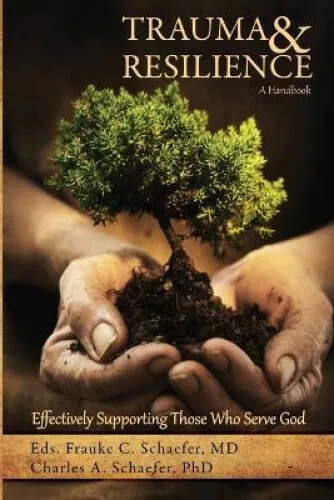 Trauma and Resilience, A Handbook by MD Frauke C Schaefer - Picture 1 of 2