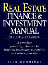 Real Estate Finance and Investment Manual: A Guide to Money-Maki