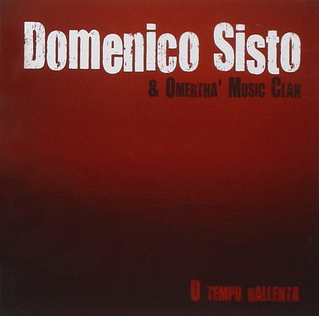 SISTO DOMENICO U Tempo Rallenta (CD) (ИМПОРТ ИЗ Великобритании)