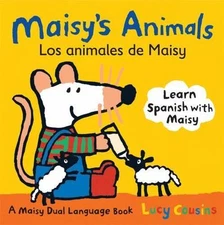 Maisy's Animals Los Animales de Maisy: - 9780763645175, board book, Lucy Cousins