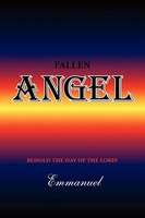 Emmanuel | Fallen Angel | Taschenbuch | Englisch (2007) | Xlibris