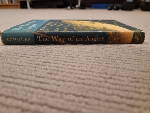 THE WAY OF AN ANGLER BOOK HB DJ DAVID SCHOLES FIRST EDITION fly fishing rare - Picture 3 of 3
