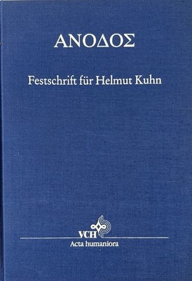Anodos: Festschrift für Helmut Kuhn. Hofmann, Rupert, Jörg Jantzen und Henning O