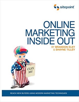 Online Marketing Inside Out (Online Marketing: Sitepoint), Brando