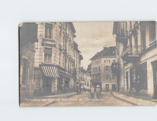 Postcard Porrentruy rue Centrale avec Hotel du Cheval Blanc Paris France