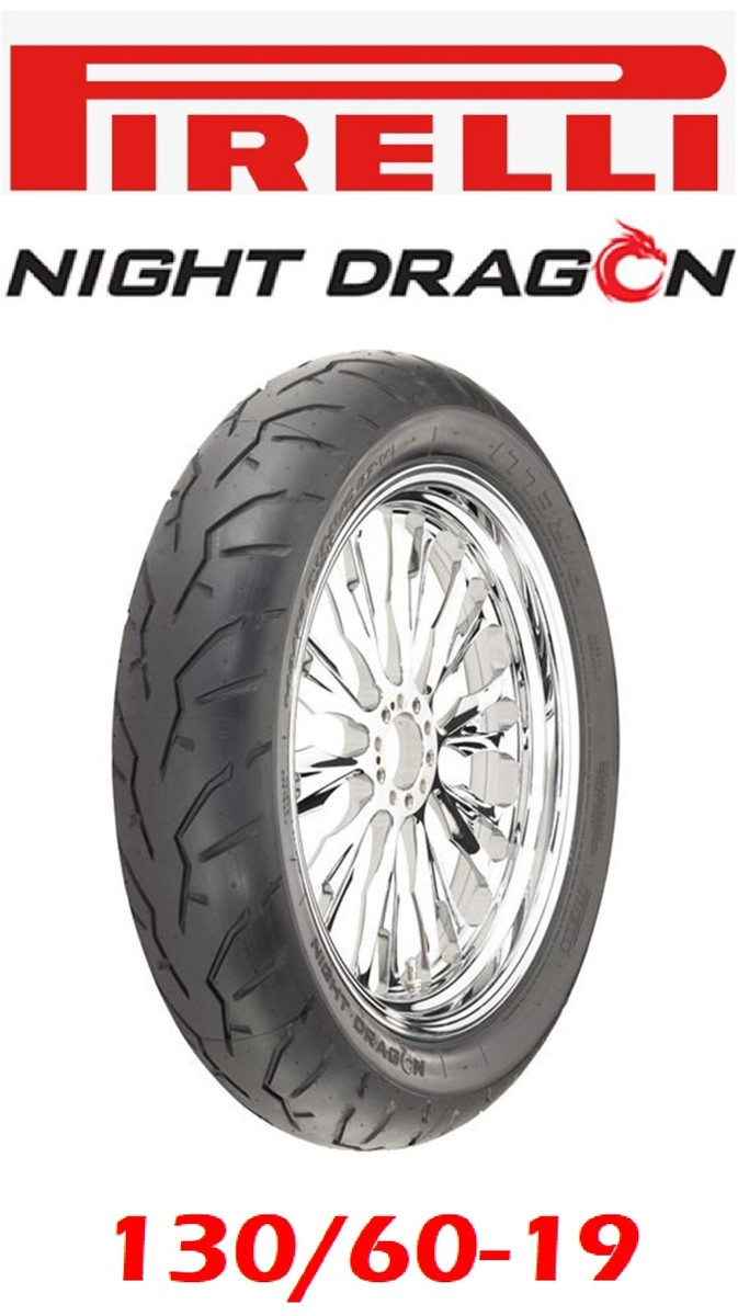 PIRELLI NIGHT DRAGON 130/60-19 FRONT TIRE HARLEY ROAD GLIDE FLTRX