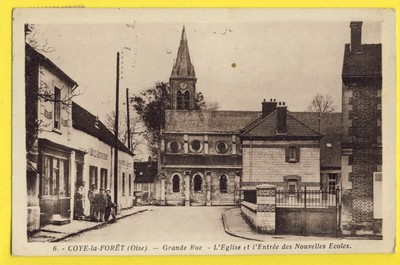 cpa 60 COYE la Forêt Grande Rue L'EGLISE et les Nouvelles SCHULEN Tabak Silvester