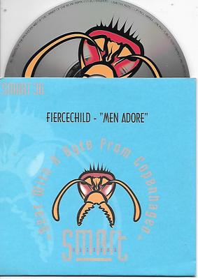 FIERCECHILD - Men adore CD SINGLE 6TR Tribal House 1995 Cardsleeve Denmark 