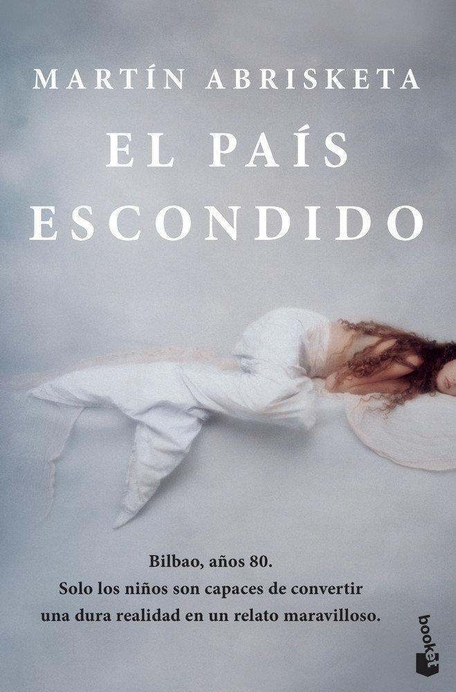 Thumbnail - El País Escondido | Martín Abrisketa | Taschenbuch | 192 S. | Spanisch