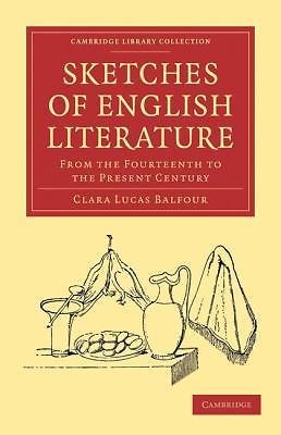 Sketches of English Literature, from the Fourteenth to the Present Century
