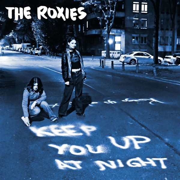 The Roxies Не дают тебе уснуть по ночам (Винил) (ИМПОРТ ИЗ Великобритании)