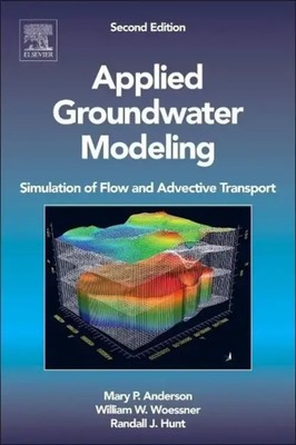 Applied Groundwater Modeling | Simulation of Flow and Advective Transport | Buch