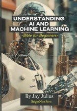 Jay Julius Understanding Artificial Intelligence and Mac (Paperback) (UK IMPORT)