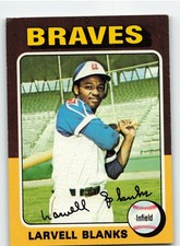 1975 Topps #394 Larvell Blanks - Atlanta Braves **Set Break**