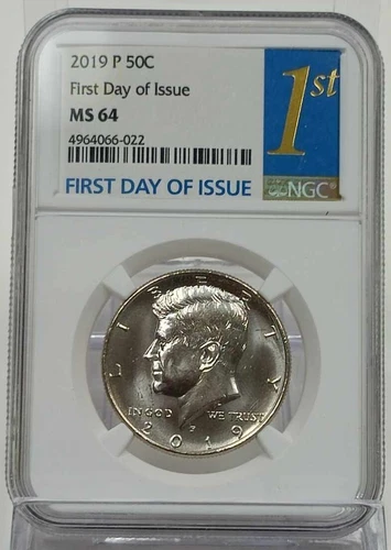 2019 P Kennedy Half Dollar NGC MS 64 First Day Of Issue