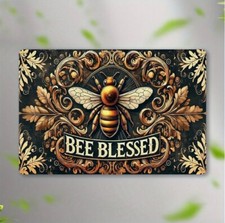 BEE BLESSED Metal Sign All Weather  8 x 12