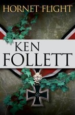 Hornet Flight - 9780525946892, hardcover, Ken Follett