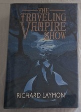 Richard Laymon The Traveling Vampire Show S/L Ed. Cemetery Dance Stoker Award