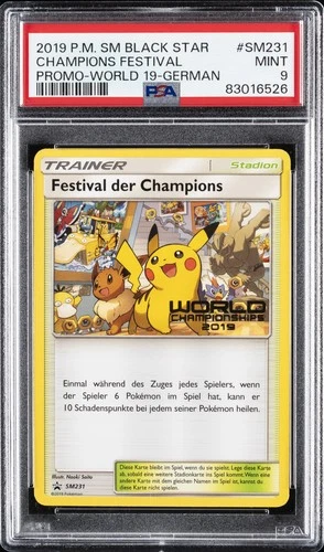 2019 POKEMON SM BLACK STAR PROMO WORLD 19-GERMAN #SM231 CHAMPIONS FESTIVAL PSA 9