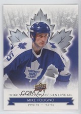 2017 Upper Deck Toronto Maple Leafs Centennial Mike Foligno #46 8tn