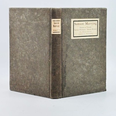 Samson Marrying Edwin T Whiffen 1905 First Edition Dramatic Poems Gorham Press