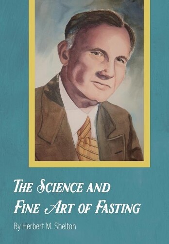Thumbnail - Herbert M Shelt The Science And Fine Art Of Fast (gebundene Ausgabe)