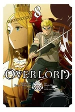Overlord, Vol. 8 (OVERLORD GN) by Kugane Maruyama [Paperback]