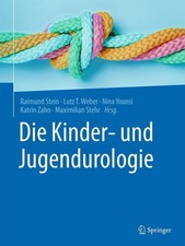 Raimund Stein Die Kinder- und Jugendurologie