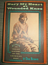 Vtg HC book, Bury My Heart at Wounded Knee by Dee Brown, 1971  2nd printing