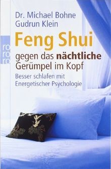 Feng Shui gegen das nächtliche Gerümpel im Kopf: Be... | Buch | Zustand sehr gut