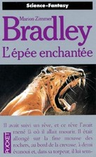L'Epée enchantée - Zimmer Bradley, Marion
