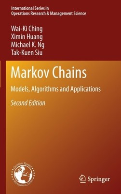 Ching - Markov Chains   Models Algorithms and Applications - New hard - X555z