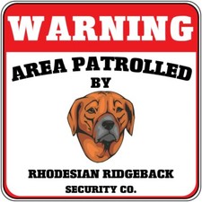 Crossing Sign Warning Area Patrolled Rhodesian Ridgeback Dog Security Cross Xing