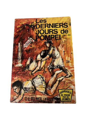 Livre Les Derniers Jours De Pompéi - EG Bulwer Lytton - 1964 - Foto 1 di 6